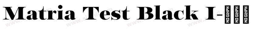 Matria Test Black I字体转换